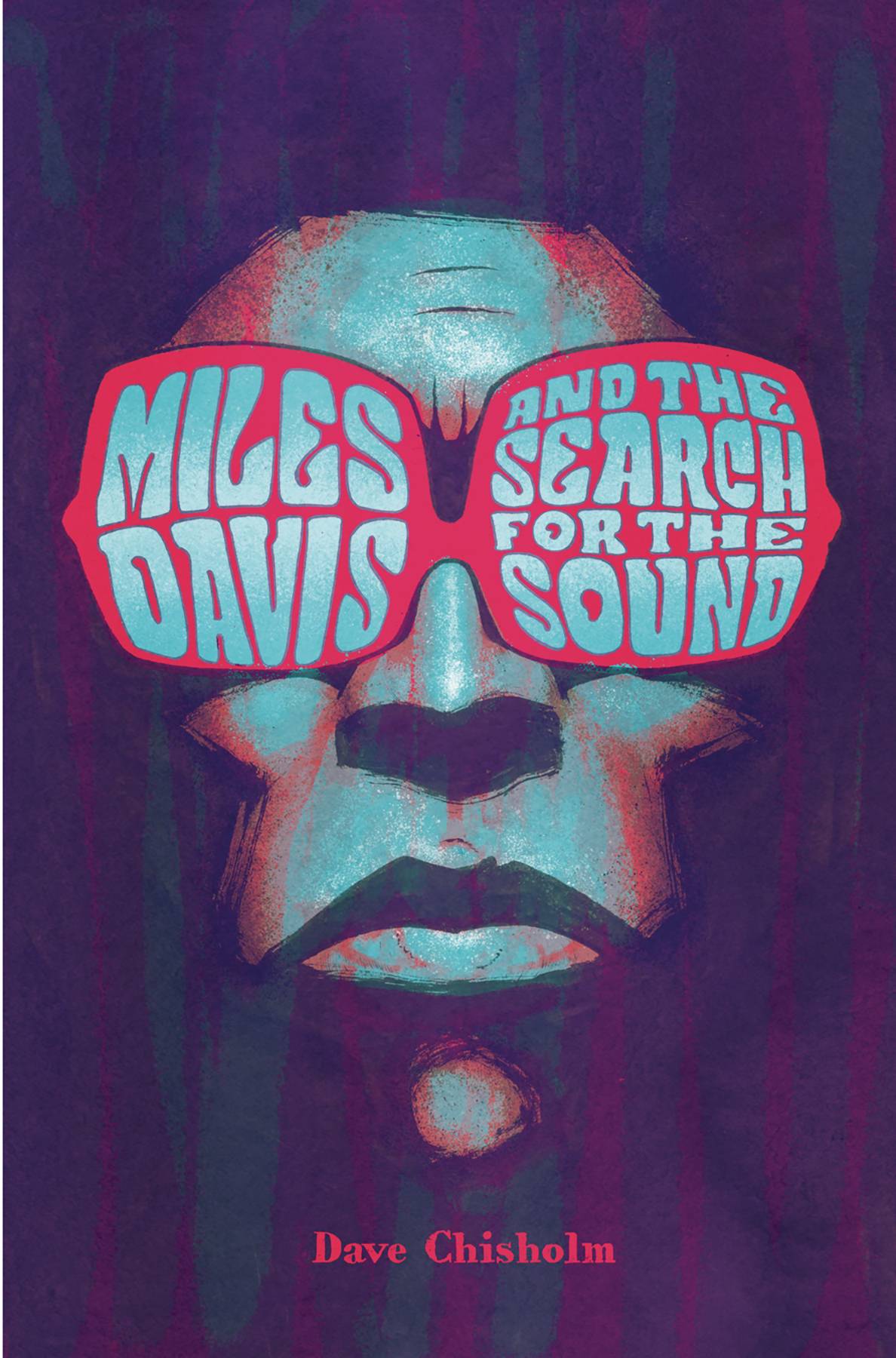 MILES DAVIS AND THE SEARCH FOR THE SOUND HC (MR)